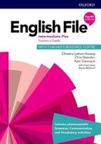 English File Intermediate Plus Teacher's Guide with Teacher's Resource Centre 4th edition