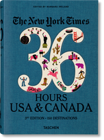 NYT. 36 Hours. USA & Canada