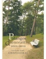Palangos dienoraštis 2001-2012