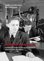 Inžinieriai pagal planą: techninis mokymas ir specialistų re