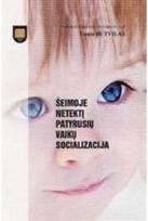 Šeimoje netektį patyrusių vaikų socializacija