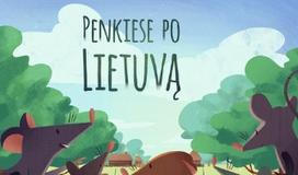 Penkiese po Lietuvą