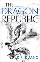 The Dragon Republic (The Poppy War 2)