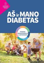 Aš ir mano diabetas: patarimai sergantiesiems ir jų artimiesiems