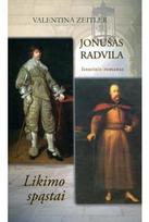 Jonušas Radvila.Likimo spąstai