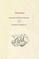 Daktaras Kripštukas pragare. Pasakos iš "Žiburėlio"