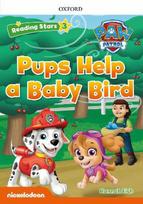 Reading Stars Paw Patrol 3; Pups Help a Baby Bird