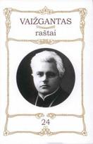 Vaižgantas. Raštai 14 t.