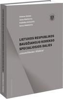 Lietuvos Respublikos baudžiamojo kodekso specialiosios dalies sistemiškumo iššūkiai