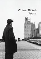 Jonas Mekas. Proza. Raštai,  T.2