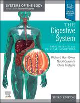The Digestive System: System of the Body Series