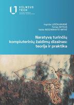 Naratyvą turinčių kompiuterinių žaidimų dizainas
