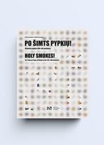 Po šimts pypkių! Vilniečių pypkės XVII-XIX amžiuose