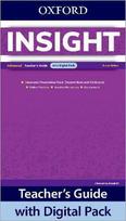 Insight: Advanced: Teacher's Guide with Digital Pack: Print Teacher's Guide and 4 years' access to Classroom Presentation Tools, Online Practice, Teacher Resources, and Assessment.