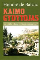 Kaimo gydytojas. Iš ciklo "Žmogiškoji komedija"
