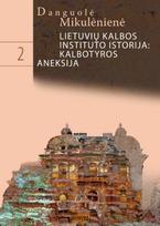 Lietuvių kalbos instituto istorija: kalbotyros aneksija (2)