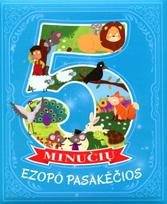5 minučių Ezopo pasakėčios