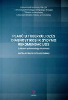 Plaučių tuberkuliozės diagnostikos ir gydymo rekomendacijos