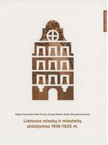 Lietuvos miestų ir miestelių atstatymas 1918-1925 m.