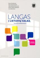 Langas į lietuvių kalbą. Vadovėlis pradedantiems