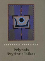 Pelynais švytintis laikas