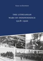 The Lithuanian wars of independence 1918-1920