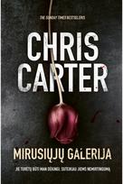 Mirusiųjų galerija (detektyvas Hanteris, #9) E.knyga - Chris Carter