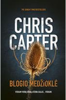 Blogio medžioklė (detektyvas Hanteris, #10) E.knyga - Chris Carter