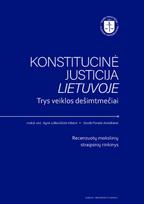Konstitucinė justicija Lietuvoje.  Trys veiklos dešimtmečiai - Agnė Juškevičiūtė-Vilienė, Dovilė Pūraitė-Andrikienė