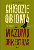 Mažumų orkestras. E.knyga - Chigozie Obioma