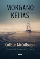 Morgano kelias - Colleen McCullough