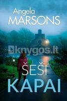 Šeši kapai (Detektyvė Kima Stoun) - Angela Marsons