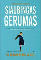Siaubingas gerumas - Jo Browning Wroe