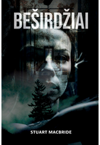 Beširdžiai - Stuart MacBride