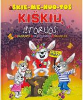 Skiemenuotos kiškių istorijos. Pasakos, skaičiuotės, dainelės - Nėra Autoriaus