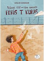 Visiems stot - eina garbusis Peris T. Kukas - Leslie Connor