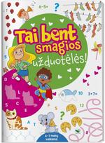 Tai bent smagios užduotėlės. 6-7 metų vaikams - Nėra Autoriaus