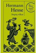 Stepių vilkas. Audioknyga - Hermann Hesse
