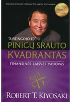 Turtingojo tėčio pinigų srauto kvadrantas. Finansinės laisvės vadovas. Audioknyga - Robert Kiyosaki