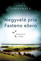Negyvėlė prie Fasteno ežero - Anna Johannsen