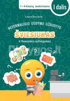 Šviesiukas ir finansinis raštingumas, 1 dalis - Laura Buzienė