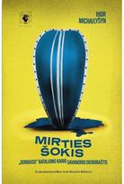 Mirties šokis. Audioknyga - Ihor Michailyšyn