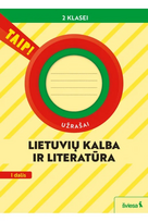 Lietuvių kalba ir literatūra. Užrašai 2 klasei, 1 dalis (pagal 2022 m. BUP). Serija TAIP!