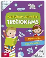 Kartojimo užduotys trečiokams. Matematika. Lietuvių kalba