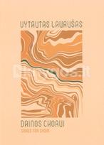 Dainos chorui - Vytautas Laurušas