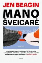 Mano šveicarė - Jen Beagin