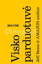 VISKO PARDUOTUVĖ. Išskirtinė knygos.lt kolekcija 98/100 - Brad Stone