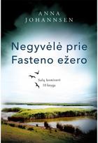 Negyvėlė prie Fasteno ežero - Anna Johannsen