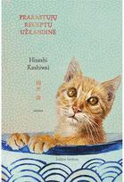 Prarastųjų receptų užkandinė - Hisashi Kashiwai