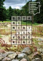 Botaniniai galvosūkiai. Pažinkite Vilniaus universiteto botanikos sodą! - Gintarėlė Jurkevičienė